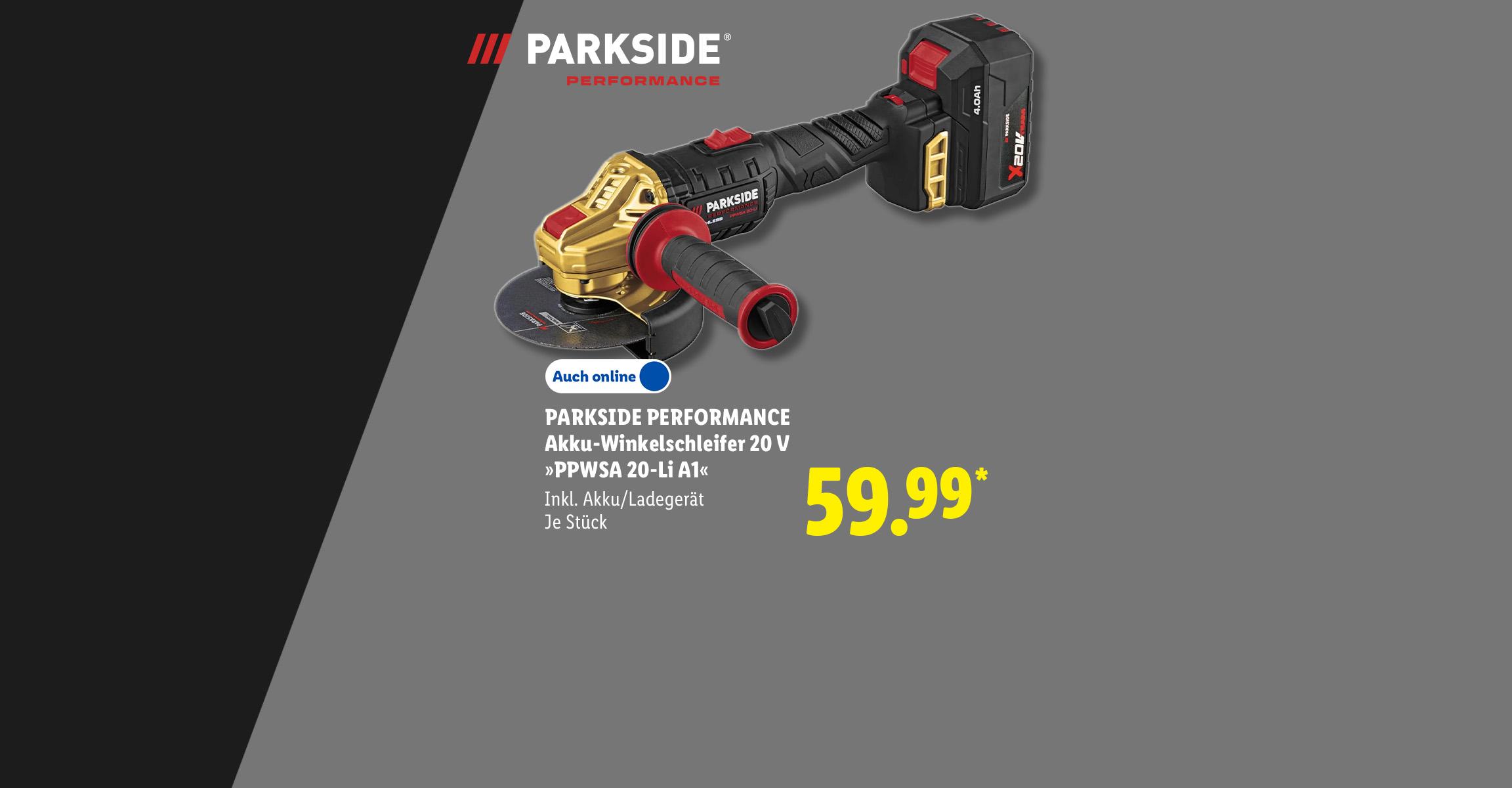 PARKSIDE PERFORMANCE Akku-Winkelschleifer 20 V »PPWSA 20-Li A1«, Inkl. Akku/Ladegerät, je Stück, in der Filiale und online, 59.99 €*.