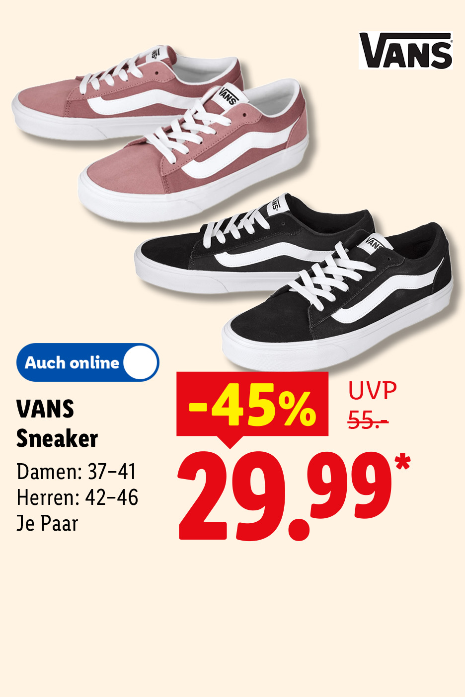 VANS Sneaker, Damen: 37–41, Herren: 42-46, je Paar auch online -45% für 29.99 €*.