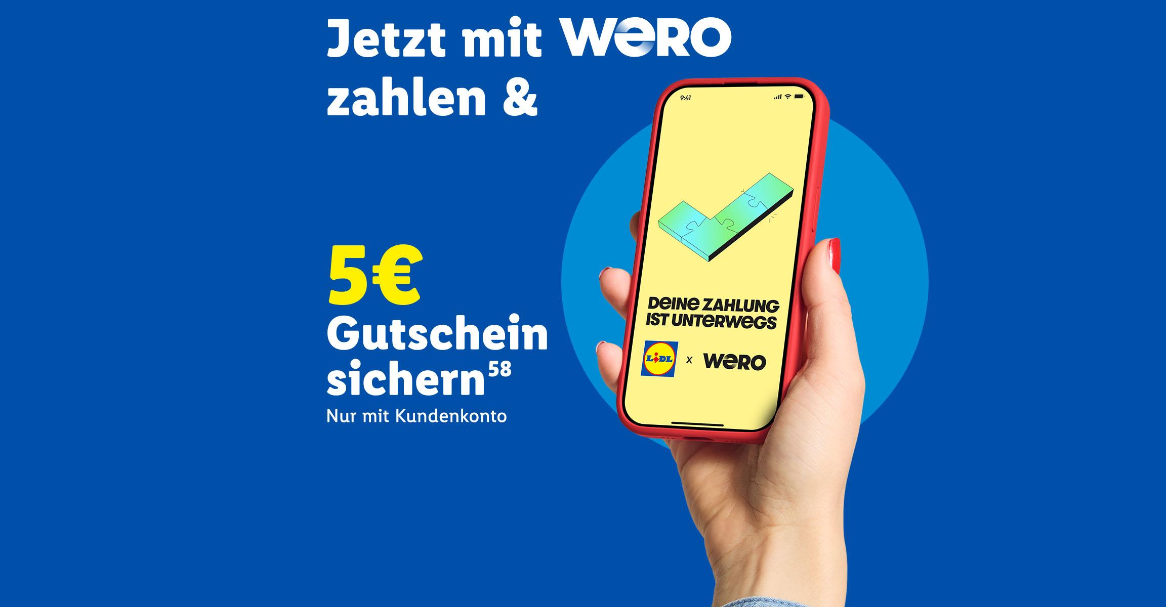 Jetzt mit WERO zahlen & 5€ Gutschein sichern (58) ab 50€ Mindestbestellwert