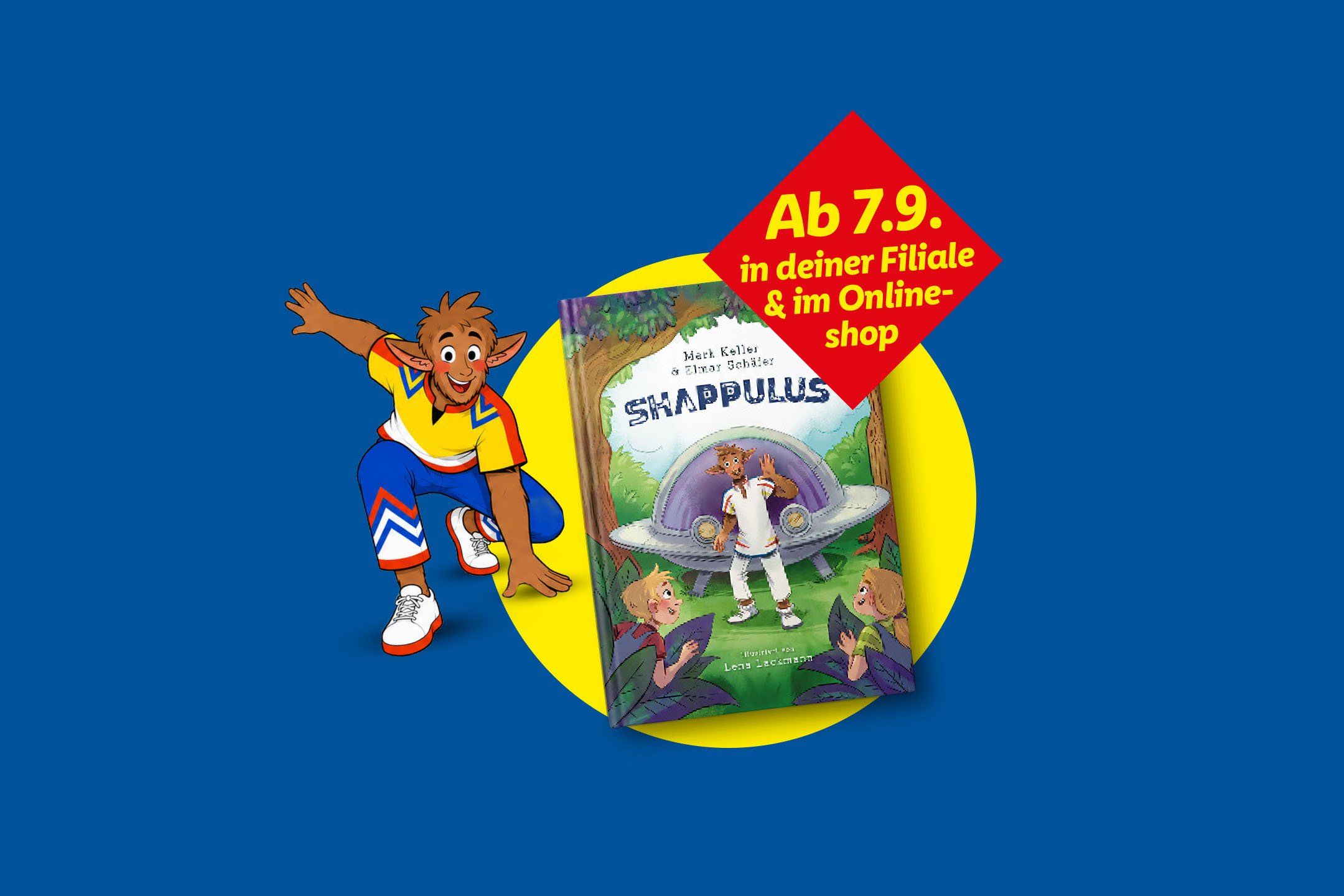 Ein Comic-Charakter und ein Buch mit dem Titel „SHAPPULUS“ mit der Aufschrift „Ab 7.9. in deiner Filiale & im Online-Shop“.