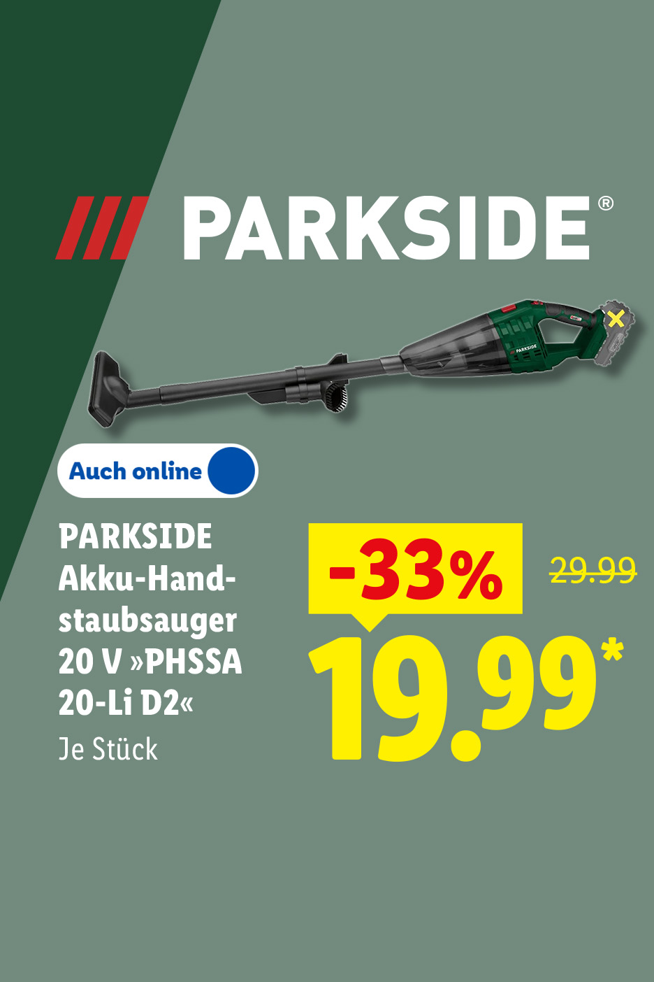 PARKSIDE Akku-Handstaubsauger 20 V »PHSSA 20-Li D2«, je Stück auch online -33% für 19.99 €*.