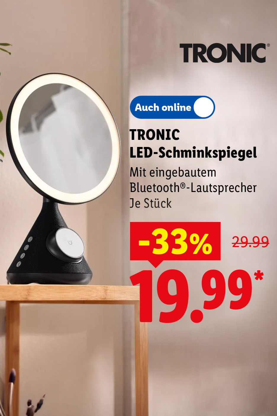 AI-generiert: TRONIC LED-Schminkspiegel, mit eingebautem Bluetooth-Lautsprecher, je Stück 33% günstiger, Auch online für 19.99 €*.