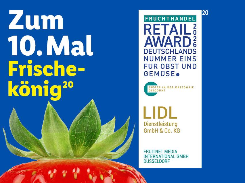 Zum 10. Mal Frischekönig (20). Fruchthandel Retail Award 2026: Deutschlands Nummer Eins für Obst und Gemüse: Lidl (20). Sieger in der Kategorie Discount.