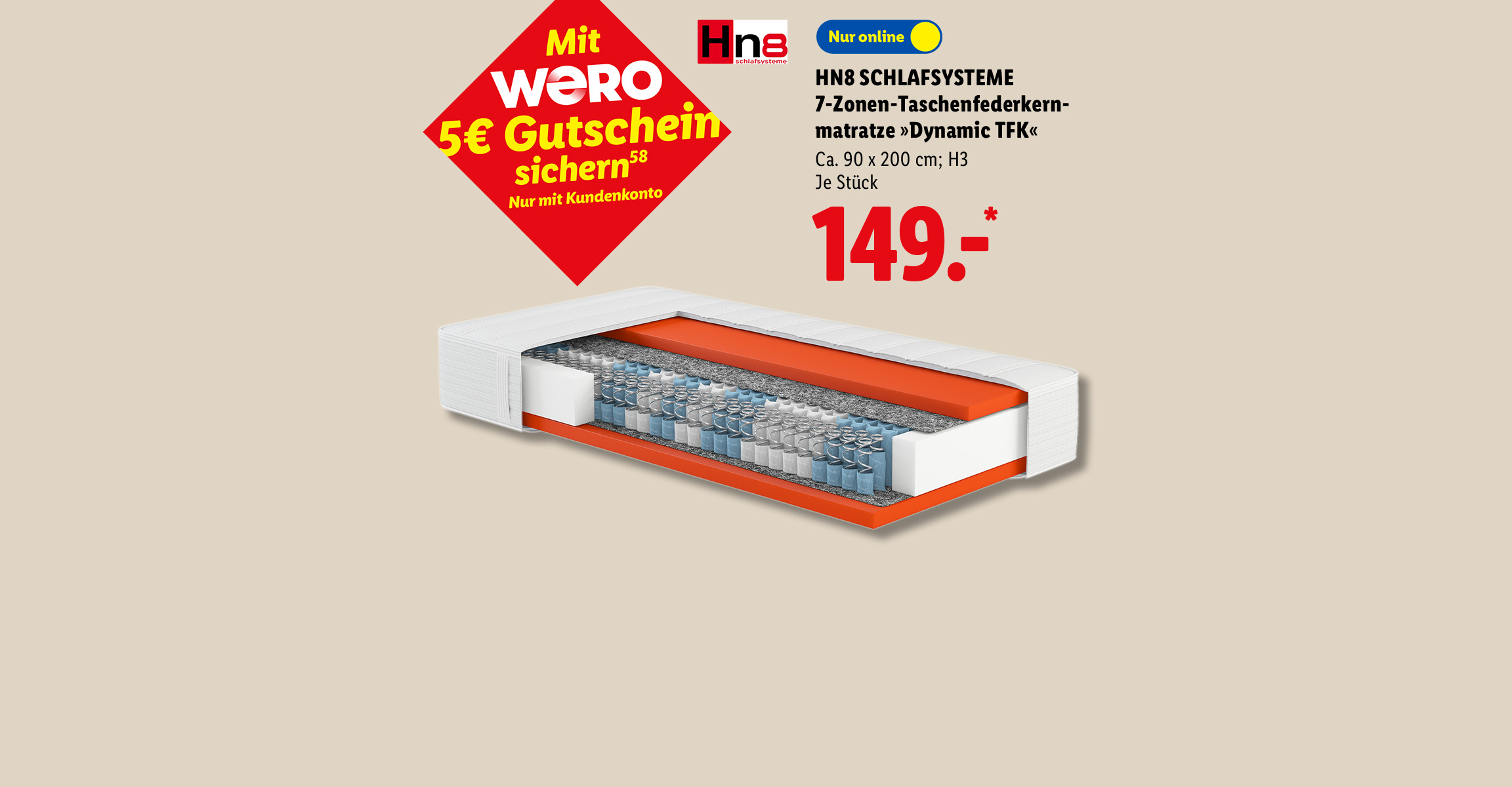 Mit WERO 5€ Gutschein sichern: HN8 SCHLAFSYSTEME 7-Zonen-Taschenfederkernmatratze »Dynamic TFK«, Ca. 90 x 200 cm; H3, je Stück, Nur online für 149.- €*.