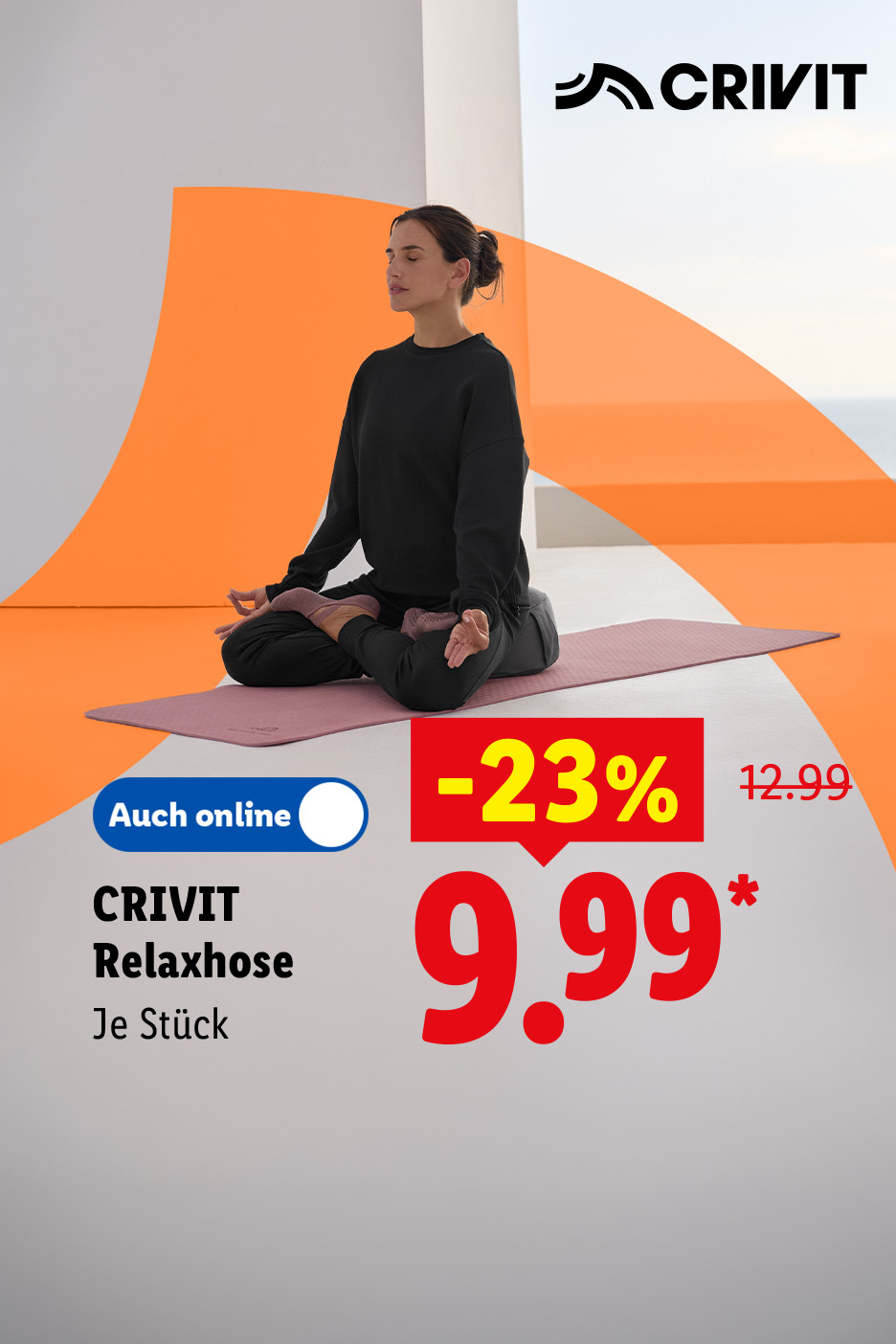 CRIVIT Relaxhose, je Stück -23% günstiger, auch online für 9.99 €*.