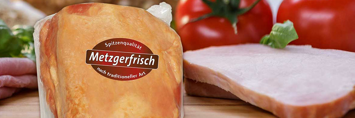Metzgerfrisch: Geräucherte Fleisch- und Schinkenspezialitäten.
