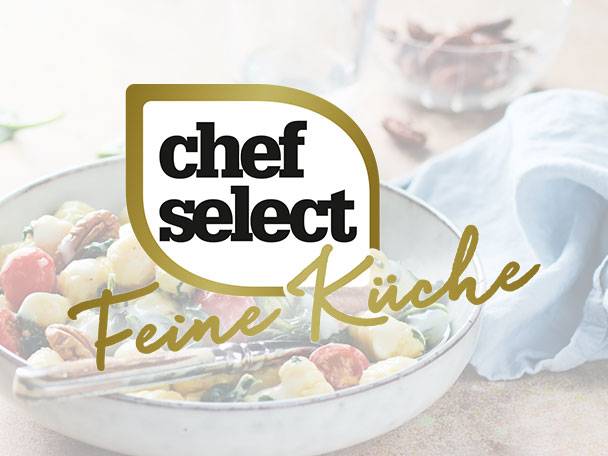 Chef Select - feine Küche