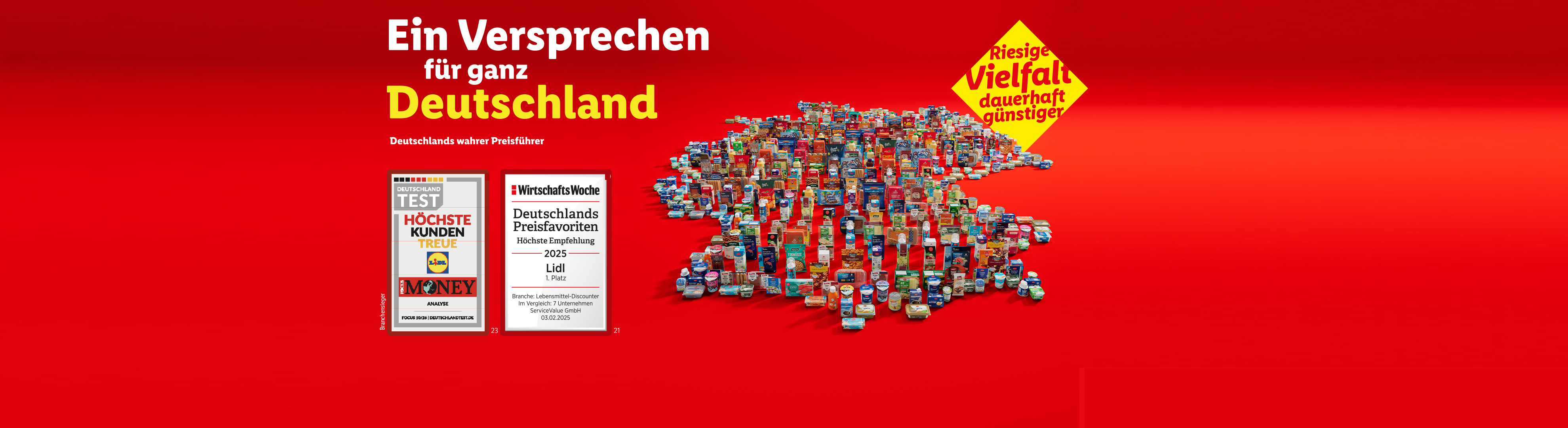 Ein Versprechen für ganz Germanland: Lidl bietet riesige Vielfalt dauerhaft günstiger, ausgezeichnet für höchste Kundentreue und als Preisfavorit.