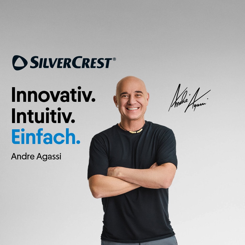 SILVERCREST Innovativ. Intuitiv. Einfach. Andre Agassi
