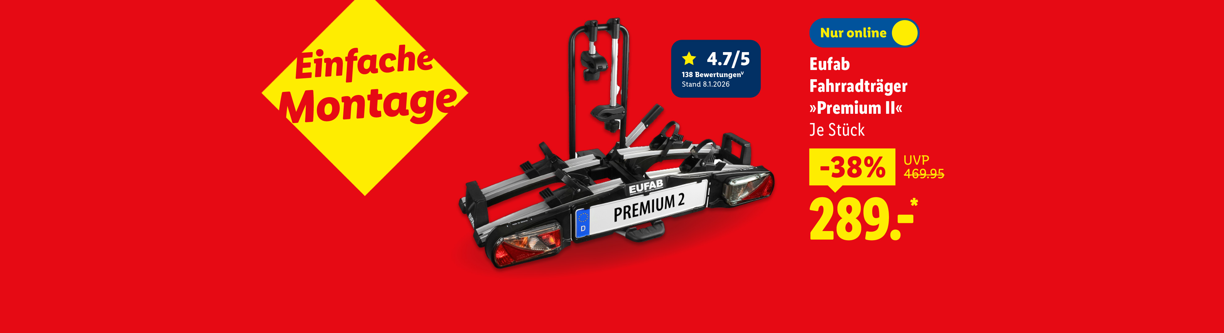 EUFAB Fahrradträger »Premium II«, einfache Montage, 4.7 von 5 Sternen bei 138 Bewertungen (V) (Stand 8.1.2026), je Stück -38% nur online für 289.- €*.