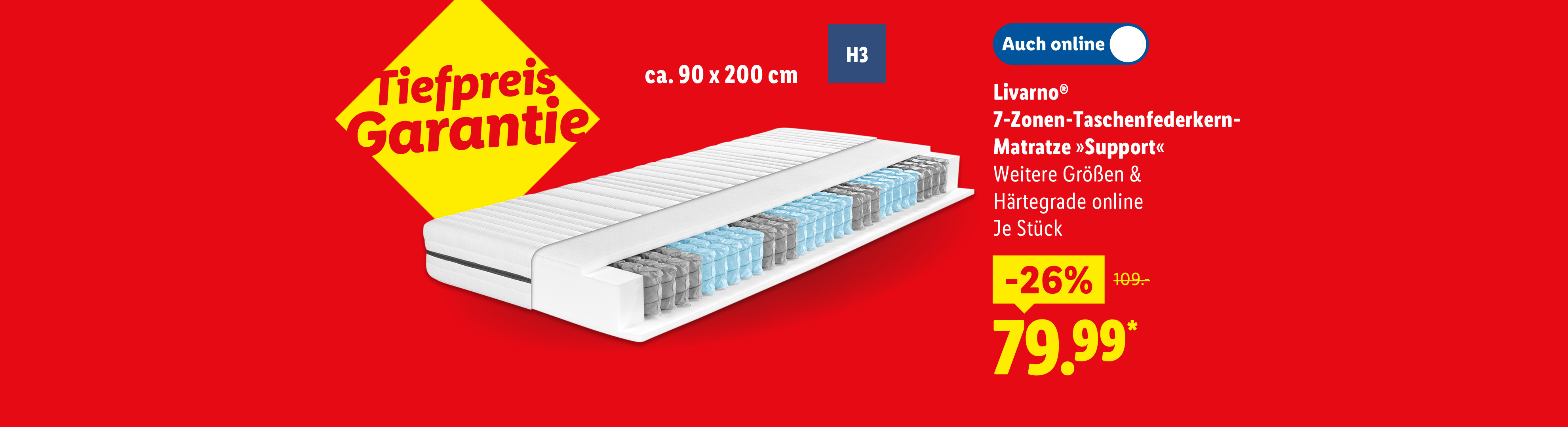 Tiefpreis-Garantie: Livarno 7-Zonen-Taschenfederkern-Matratze »Support«, weitere Größen & Härtegrade online, je Stück ca. 90 x 200 cm, Härtegrad 3, -26% auch online für 79.99 €*.