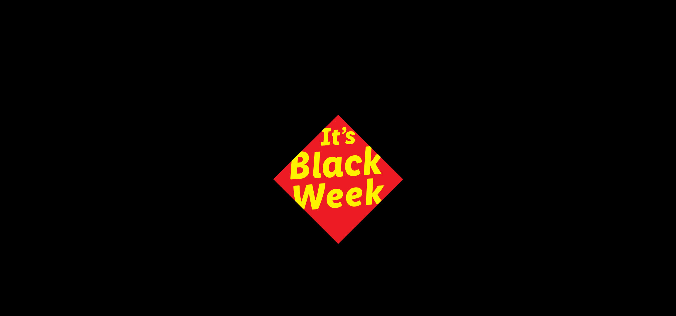 Roter Diamant mit gelbem Text „It's Black Week“ auf schwarzem Hintergrund.