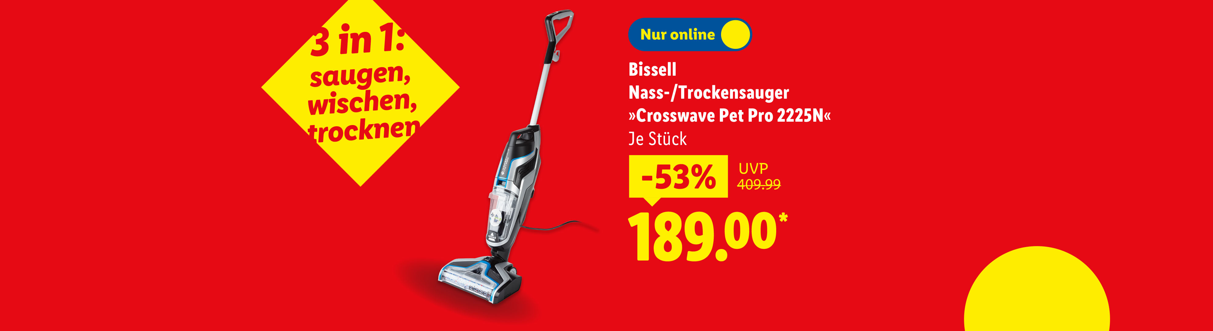 Bissell Nass-/Trockensauger Crosswave Pet Pro 2225N, 3-in-1 saugen, wischen, trocknen, 53% reduziert auf 189,00€.