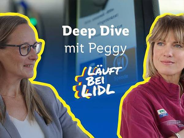 #LäuftbeiLidl Deep Dive mit Peggy