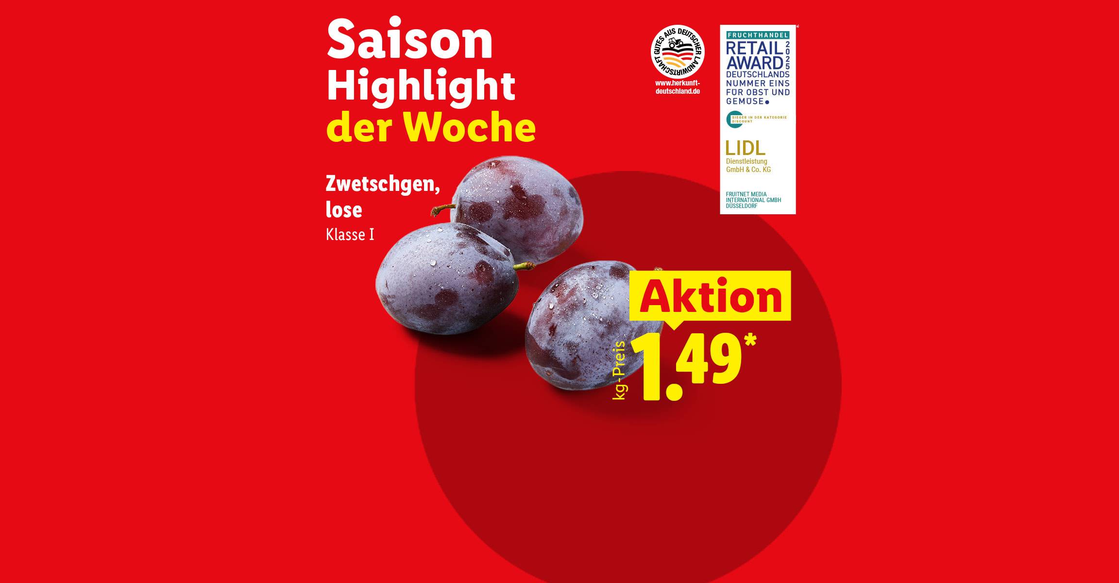 Saison Highlight der Woche: Zwetschgen lose, Klasse I, für 1.49€/kg.