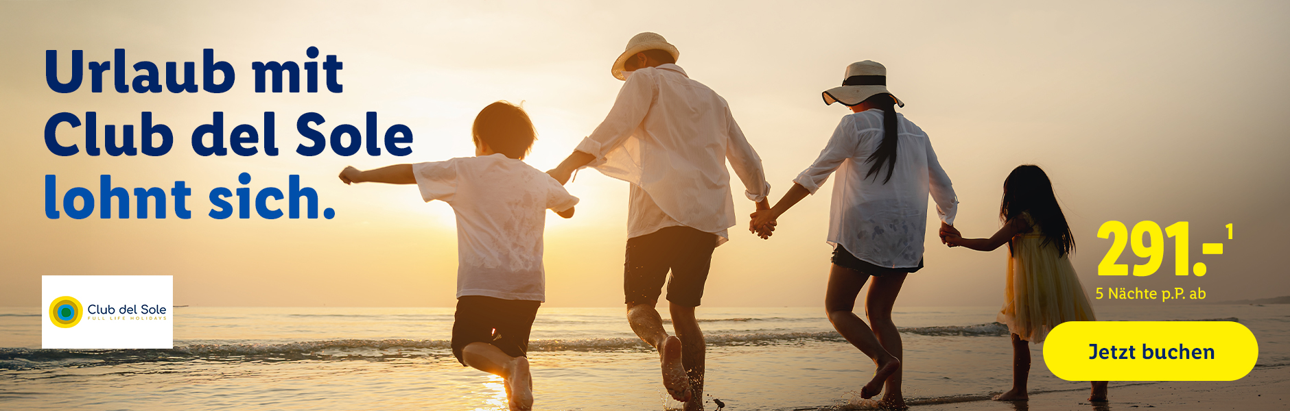 Mit Lidl Reisen & Experiences Urlaub mit Club del Sole ab 291€ pro Person für 5 Nächte buchen.