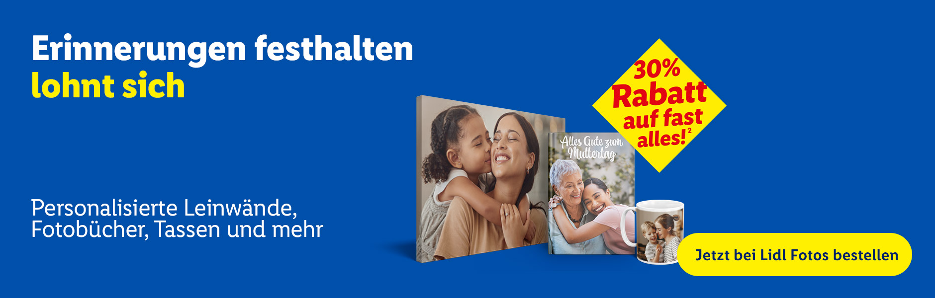 Jetzt mit Lidl-Fotos Erinnerungen festhalten lohnt sich. Personalisierte Fotobücher, Kissen, Leinwände und vieles mehr. Jetzt bei Lidl Fotos bestellen und 30% Rabatt auf fast alles sparen.